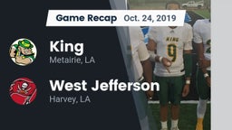 Recap: King  vs. West Jefferson  2019