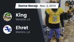 Recap: King  vs. Ehret  2019