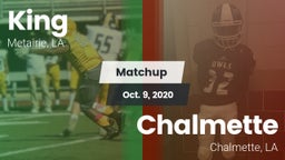 Matchup: King vs. Chalmette  2020