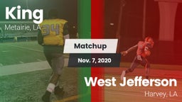 Matchup: King vs. West Jefferson  2020