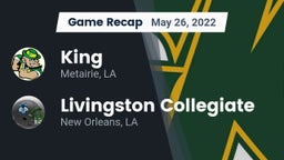 Recap: King  vs. Livingston Collegiate 2022