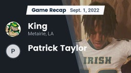 Recap: King  vs. Patrick Taylor  2022