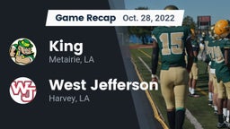 Recap: King  vs. West Jefferson  2022