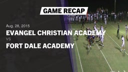 Recap: Evangel Christian Academy  vs. Fort Dale Academy  2015