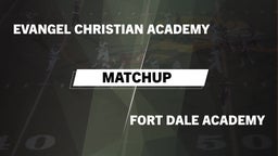Matchup: Evangel Christian Ac vs. Fort Dale Academy  2016