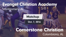 Matchup: Evangel Christian Ac vs. Cornerstone Christian  2016