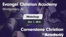 Matchup: Evangel Christian Ac vs. Cornerstone Christian Academy 2016
