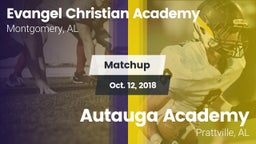 Matchup: Evangel Christian Ac vs. Autauga Academy  2018