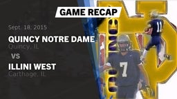 Recap: Quincy Notre Dame  vs. Illini West  2015