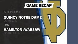 Recap: Quincy Notre Dame  vs. Hamilton /Warsaw  2016