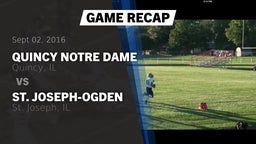 Recap: Quincy Notre Dame  vs. St. Joseph-Ogden  2016