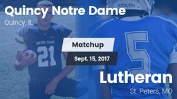 Matchup: Quincy Notre Dame vs. Lutheran  2017