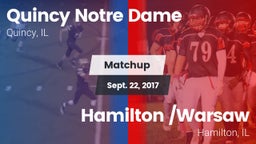 Matchup: Quincy Notre Dame vs. Hamilton /Warsaw  2017