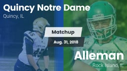 Matchup: Quincy Notre Dame vs. Alleman  2018