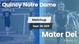 Matchup: Quincy Notre Dame vs. Mater Dei  2018