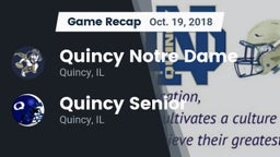 Recap: Quincy Notre Dame vs. Quincy Senior  2018
