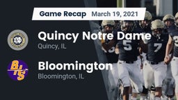 Recap: Quincy Notre Dame vs. Bloomington  2021