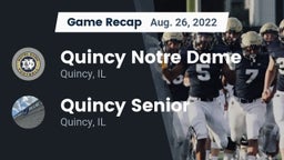 Recap: Quincy Notre Dame vs. Quincy Senior  2022