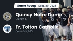 Recap: Quincy Notre Dame vs. Fr. Tolton Catholic  2023