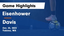 Eisenhower  vs Davis  Game Highlights - Oct. 25, 2022