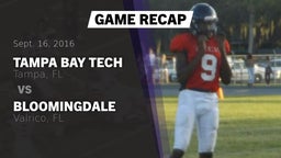 Recap: Tampa Bay Tech  vs. Bloomingdale  2016
