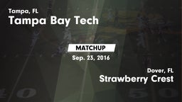 Matchup: Tampa Bay Tech vs. Strawberry Crest  2016