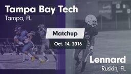 Matchup: Tampa Bay Tech vs. Lennard  2016