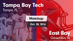 Matchup: Tampa Bay Tech vs. East Bay  2016
