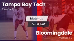 Matchup: Tampa Bay Tech vs. Bloomingdale  2018