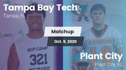 Matchup: Tampa Bay Tech vs. Plant City  2020