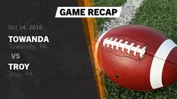 Recap: Towanda  vs. Troy  2016