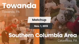 Matchup: Towanda vs. Southern Columbia Area  2019