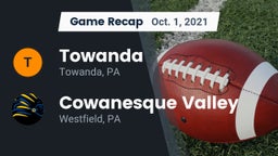 Recap: Towanda  vs. Cowanesque Valley  2021