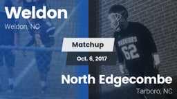 Matchup: Weldon vs. North Edgecombe  2017