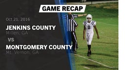 Recap: Jenkins County  vs. Montgomery County  2016
