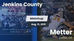 Matchup: Jenkins County vs. Metter  2018