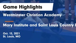 Westminster Christian Academy vs Mary Institute and Saint Louis Country Day School Game Highlights - Oct. 13, 2021