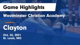 Westminster Christian Academy vs Clayton  Game Highlights - Oct. 26, 2021