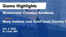 Westminster Christian Academy vs Mary Institute and Saint Louis Country Day School Game Highlights - Oct. 6, 2022