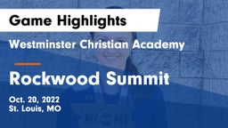 Westminster Christian Academy vs Rockwood Summit  Game Highlights - Oct. 20, 2022