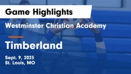 Westminster Christian Academy vs Timberland  Game Highlights - Sept. 9, 2023