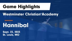 Westminster Christian Academy vs Hannibal  Game Highlights - Sept. 23, 2023