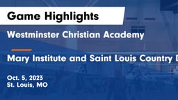Westminster Christian Academy vs Mary Institute and Saint Louis Country Day School Game Highlights - Oct. 5, 2023