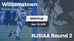 Matchup: Williamstown High vs. NJSIAA  Round 2 2019