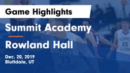 Summit Academy  vs Rowland Hall Game Highlights - Dec. 20, 2019