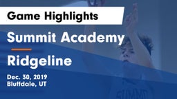 Summit Academy  vs Ridgeline  Game Highlights - Dec. 30, 2019