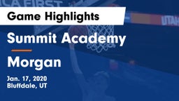 Summit Academy  vs Morgan Game Highlights - Jan. 17, 2020