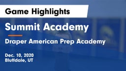 Summit Academy  vs Draper American Prep Academy Game Highlights - Dec. 10, 2020