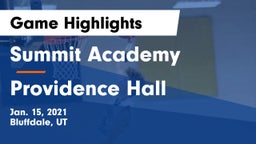 Summit Academy  vs Providence Hall  Game Highlights - Jan. 15, 2021