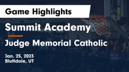 Summit Academy  vs Judge Memorial Catholic  Game Highlights - Jan. 25, 2023